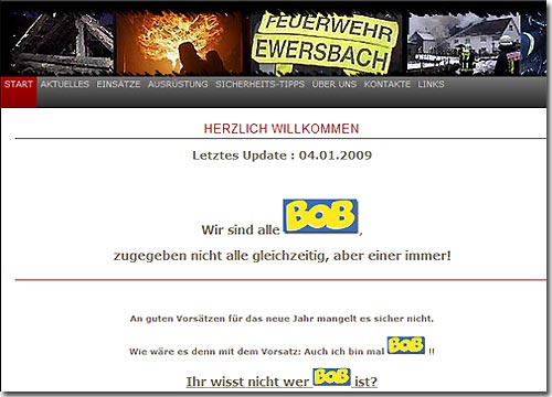 Auch die Feuerwehr Ewersbach wirbt auf Ihrer Homepage für BOB - macht es doch ähnlich...