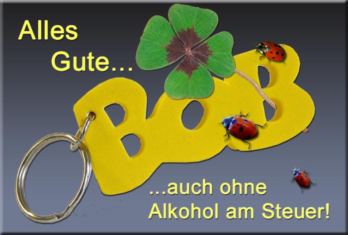BOB-Schlüsselanhänger mit einem vierblättrigem Kleeblatt, Marienkäfern und dem Schriftzug -Alles Gute, auch ohne Alkohol am Steuer!-