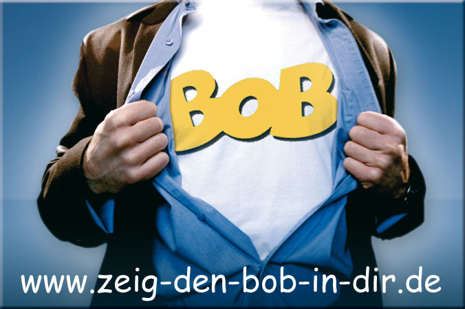 BOB-Shirt mit dem Schriftzug www.zeig-den-bob-in-dir.de