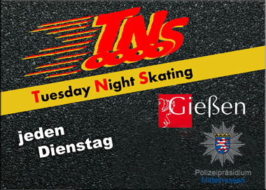 Tuesday Night Skating (TNS) Gießen mit dem Logo des Polizeipräsidiums Mittelhessen und der Stadt Gießen