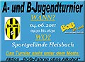 Ein A- und B-Jugend-Fußballturnier unter dem Motto: Aktion „BOB-Fahren ohne Alkohol“ findet am 4. Juni 2011 in Fleisbach statt - Programm