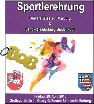 Das Aktionsplakat zur ersten gemeinsamen Sportlerehrung in Marburg - verziert mit dem BOB-Schlüsselanhänger