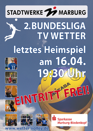 Plakat zum Spiel des TV Wetter und dem Tea mdes Tabellenzweiten DJK Augsburg am 16. April 2011