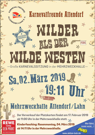 Das Plakat zur Großen Prunksitzung mit dem Motto: KFA - Wilder als der Wilde Westen, mit dem Hinweis auf die Aktion BOB - super!