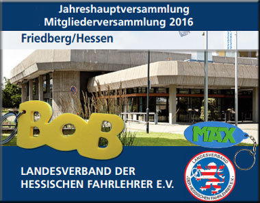 Veranstaltung des Landesverbandes der Hessischen Fahrlehrer e.V. in Friedberg mit BOB und MAX